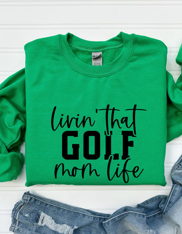 Living That Golf Mom Sweatshirt – Cozy and Stylish Hoodie for Golf Moms