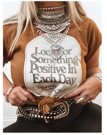 Look for Something Positive in Each Day Side Slit Tee