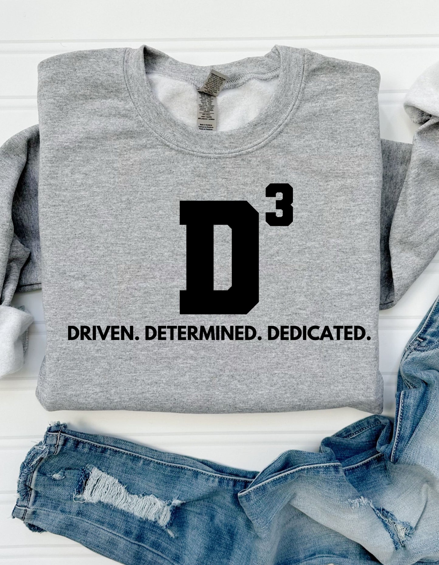 D3 Driven. Determined. Dedicated. Motivational Tee