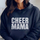 Cheer Mama Hooded Sweatshirt